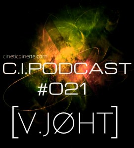 C.I.PODCAST021.[V.JØHT]