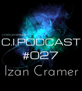 C.I.PODCAST027.IZANCRAMER