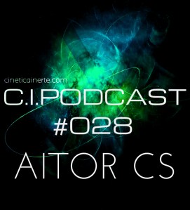 C.I.PODCAST028.AITOR CS